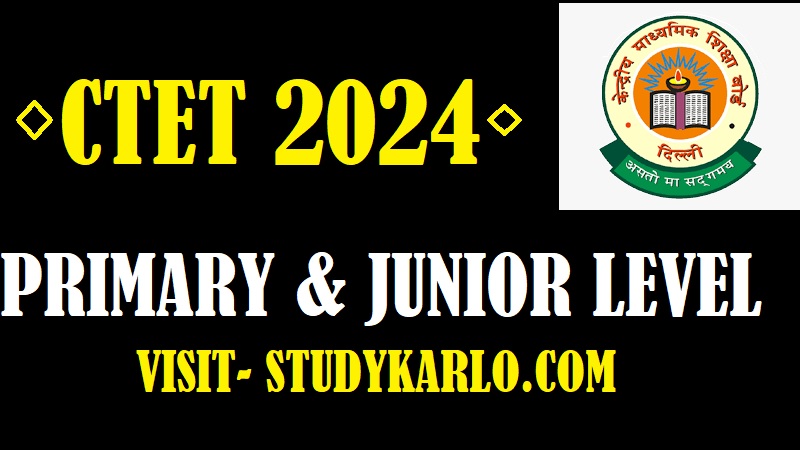 CTET 2024 ONLINE APPLICATION