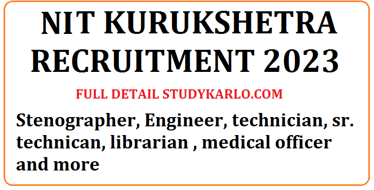 NIT KURUKSHETRA RECRUITMENT 2023