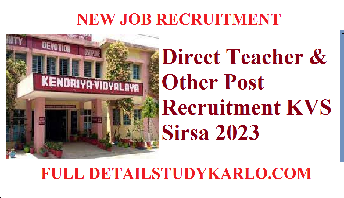 kvs sirsa Recruitment 2023