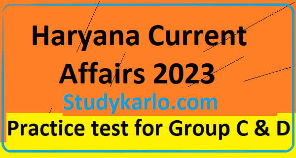 Haryana Current Affairs 2023